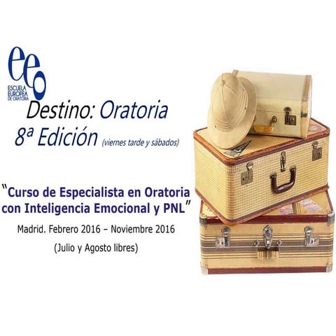 8 viaje con destino oratoria