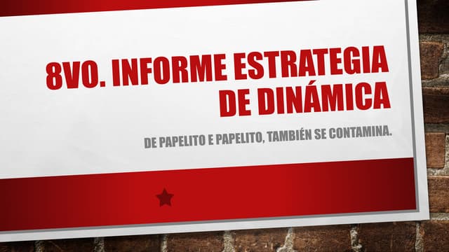 8vo. informe