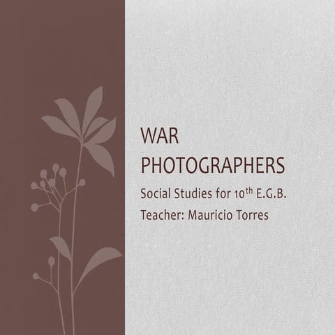 War Photographers