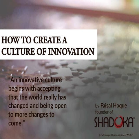 How to Create a Culture of Innovation