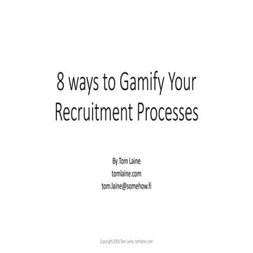 8 Ways to Gamify Your Recruitment Processes