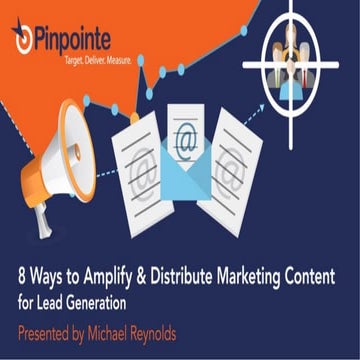 8 Ways to Amplify & Distribute Marketing Content for Lead Generation