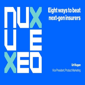 8 Ways to Win Against Next-Gen Insurers