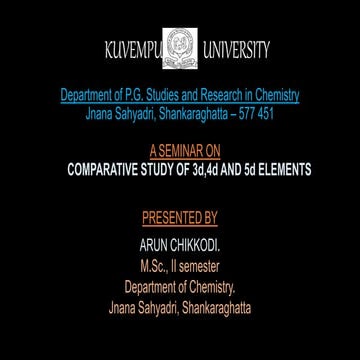 Comparative Study of d block elements,
