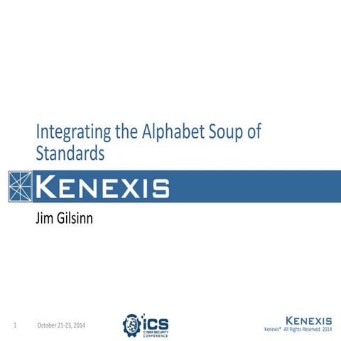 Integrating the Alphabet Soup of Standards