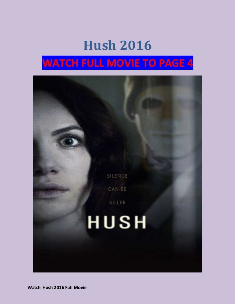 Watch Hush 2016 Full Movie Action