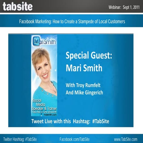 TabSite Webinar with Mari Smith - Sept 1, 2011