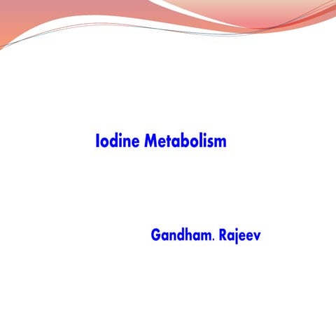 IODINE METABOLISM