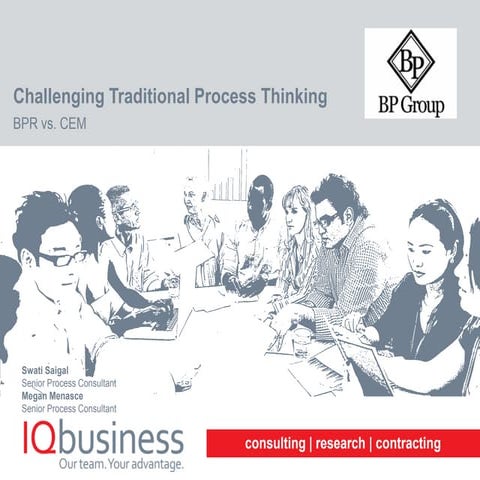 Challenging Traditional Process Thinking