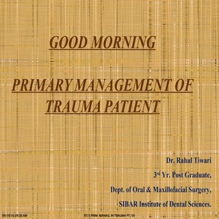9. primary management of trauma pat...