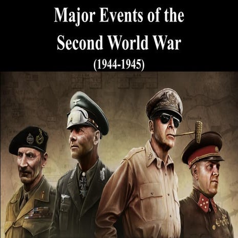 9.2 major events of wwii [powerpoint] 1944 45