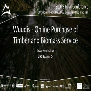SLOPE Final Conference - online purchase of timber and biomass