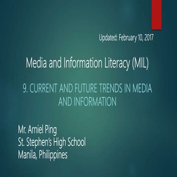 Media and Information Literacy (MIL) - 9. Current and Future Trends in Media ...