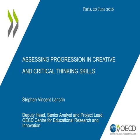 Assessing Progression in Creativity and Critical Thinking Skills by Stéphan V...