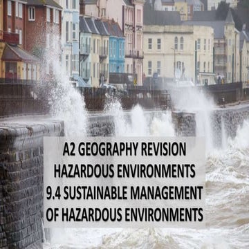 CAMBRIDGE GEOGRAPHY A2 REVISION - SUSTAINABLE MANAGEMENT OF HAZARDOUS ENVIRON...