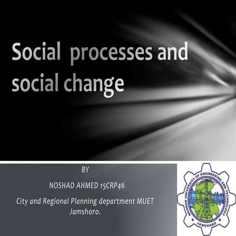 9.social processes and_social_change