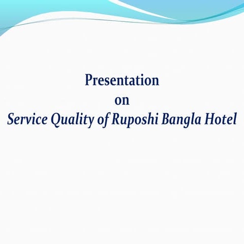 service quality of ruposhi bangla hotel