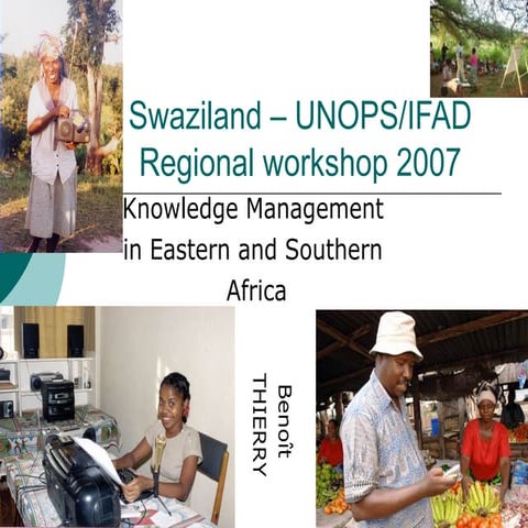 IFAD regional workshop 2009 presentation KM