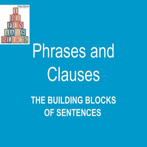 9. phrases and clauses