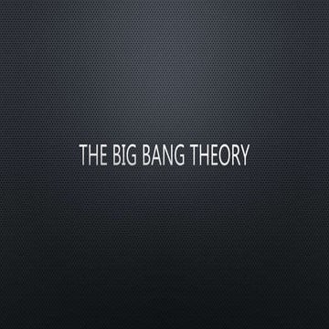 The Big Bang Theory Notes