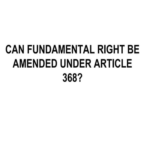 Can Fundamental Rights be amended under aticle  13(4)