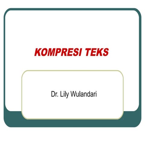 9.kompresi teks