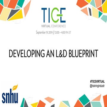 Use What’s in Your Hand? Establishing an L&D Plan with Lean Funding and Human...