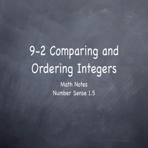 9-2 Compare and Order Integers