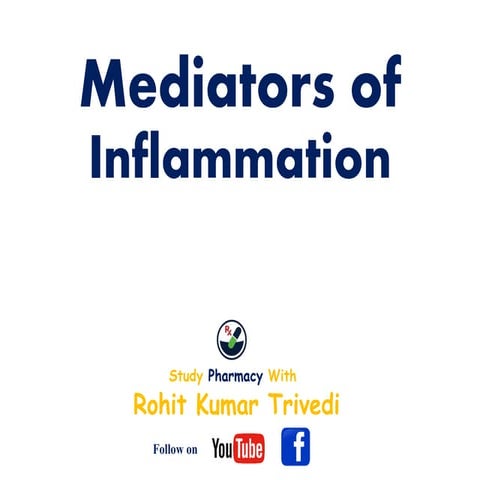 mediators of inflammation by rohit kumar trivedi