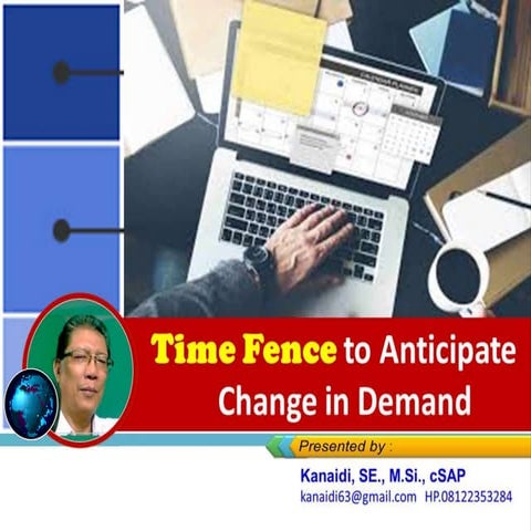 Time Fence to Anticipate Change in Demand _ Materi Training PPIC