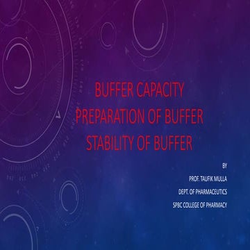 buffer capacity, preparation of buffer and stability of buffer