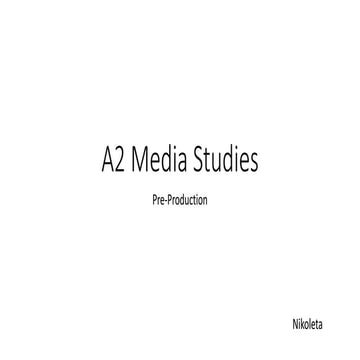 A2 Media Studies Pre production