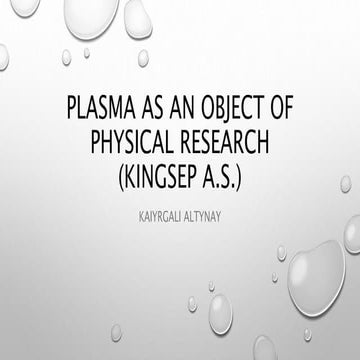 Plasma physics | PPTX