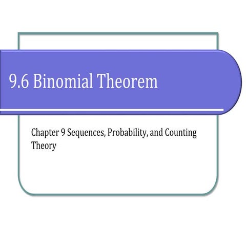 9.6 Binomial Theorem