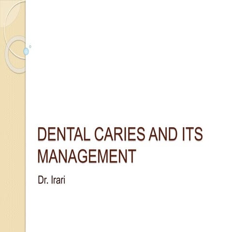 9. Dental Cariology.pptx