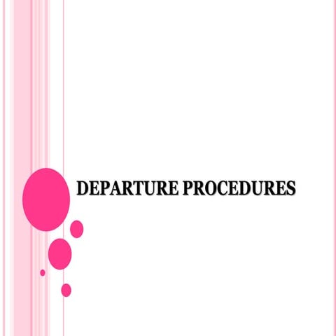Front Office topic on Departure-Procedures.pptx