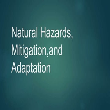 9.Natural Hazards, Mitigation,and Adaptation.pptx