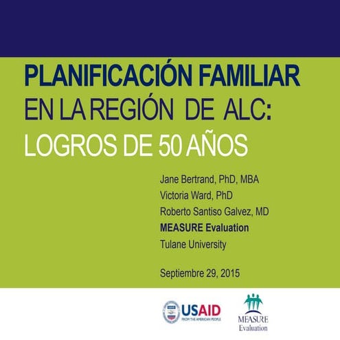 Planificación Familiar en América Latina y El Caribe: Logros de 50 Años