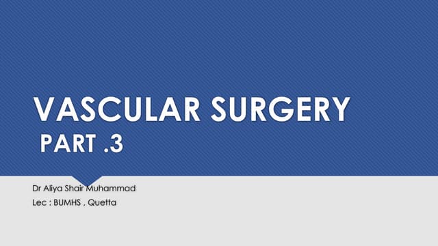 9. THORACIC SURGERY ( VASCULAR SURGERY) PART 3..pptx