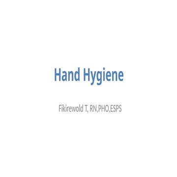 9.1. Hand Hygiene practice for health professional