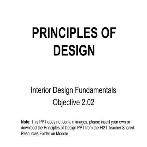 Basic Principles of Design - Interior Design
