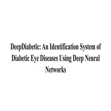 DeepDiabetic An Identification eye based | PPTX