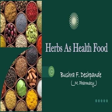 Herbs As Health Food....pptx ( Pharmacognosy )