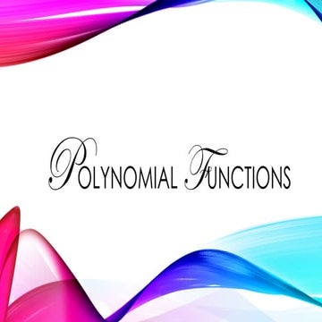 Polynomial Functions - Mathematics 10 1st Quarter | PPTX