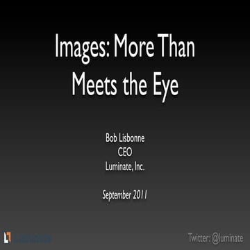 Images: More Than Meets the Eye