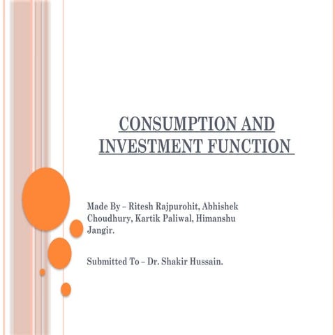 9.-Consumption-and-Investment.for macro economics | PPTX