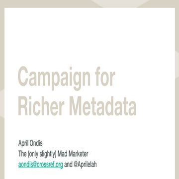 Campaign for Richer Metadata
