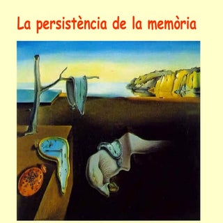 Dalí: Persistència de la memòria