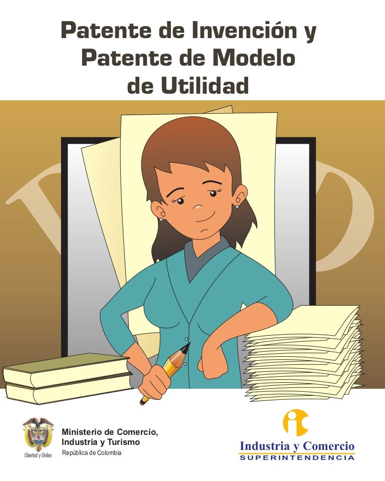 9 Guia De Patente De Invencion Y Patente De Modelo De Utilidad
