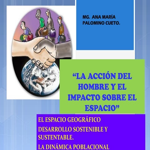 9 la acción del hombre y el impacto